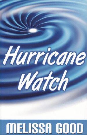 [Dar & Kerry 02] • Hurricane Watch